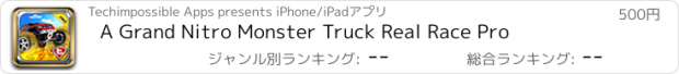 おすすめアプリ A Grand Nitro Monster Truck Real Race Pro