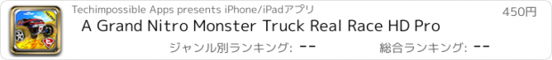 おすすめアプリ A Grand Nitro Monster Truck Real Race HD Pro