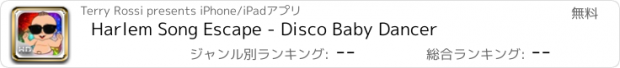 おすすめアプリ Harlem Song Escape - Disco Baby Dancer