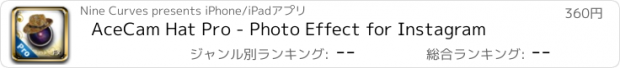 おすすめアプリ AceCam Hat Pro - Photo Effect for Instagram