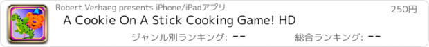 おすすめアプリ A Cookie On A Stick Cooking Game! HD