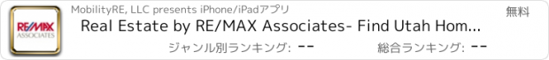 おすすめアプリ Real Estate by RE/MAX Associates- Find Utah Homes For Sale