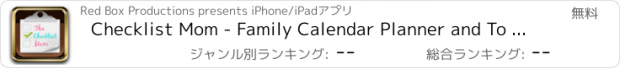 おすすめアプリ Checklist Mom - Family Calendar Planner and To Do Check List Templates