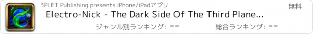 おすすめアプリ Electro-Nick - The Dark Side Of The Third Planet HD