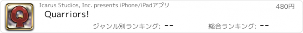 おすすめアプリ Quarriors!