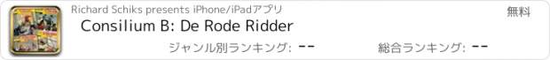 おすすめアプリ Consilium B: De Rode Ridder