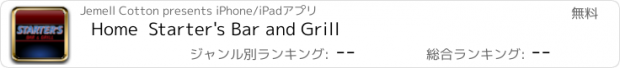 おすすめアプリ Home  Starter's Bar and Grill