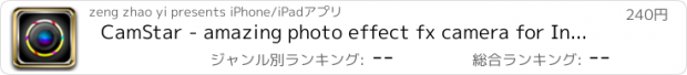 おすすめアプリ CamStar - amazing photo effect fx camera for Instagram