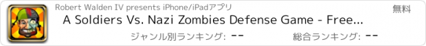 おすすめアプリ A Soldiers Vs. Nazi Zombies Defense Game - Free Shooter Game