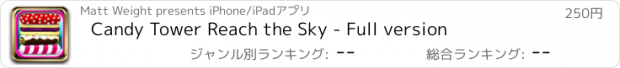 おすすめアプリ Candy Tower Reach the Sky - Full version