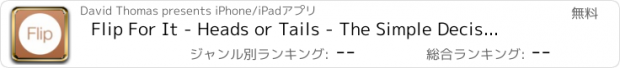 おすすめアプリ Flip For It - Heads or Tails - The Simple Decision Making App