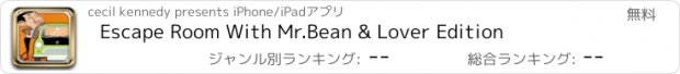おすすめアプリ Escape Room With Mr.Bean & Lover Edition