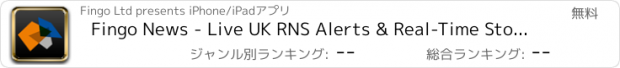 おすすめアプリ Fingo News - Live UK RNS Alerts & Real-Time Stock Market Announcements