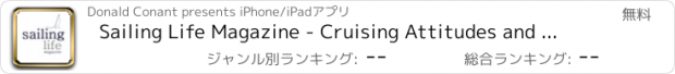 おすすめアプリ Sailing Life Magazine - Cruising Attitudes and Boating Adventures Around the World