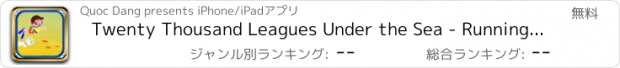 おすすめアプリ Twenty Thousand Leagues Under the Sea - Running through the darkness of the deep ocean!