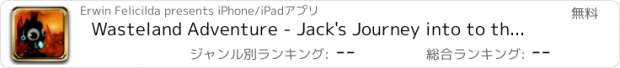 おすすめアプリ Wasteland Adventure - Jack's Journey into to the Center of the Lost World in Limbo (Free Multiplayer Gold HD Edition)