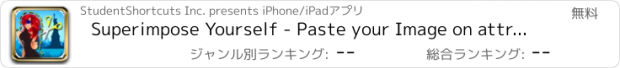 おすすめアプリ Superimpose Yourself - Paste your Image on attractive backgrounds