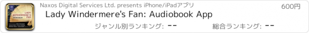 おすすめアプリ Lady Windermere's Fan: Audiobook App