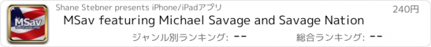 おすすめアプリ MSav featuring Michael Savage and Savage Nation