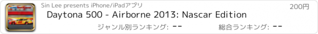 おすすめアプリ Daytona 500 - Airbornе 2013: Nascar Editiоn