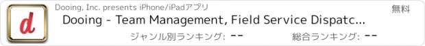 おすすめアプリ Dooing - Team Management, Field Service Dispatch, Scheduling and Workforce Manager