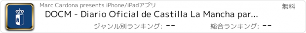 おすすめアプリ DOCM - Diario Oficial de Castilla La Mancha para iOS