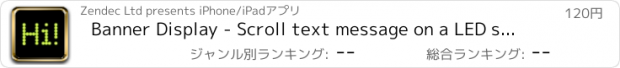 おすすめアプリ Banner Display - Scroll text message on a LED scrolling marquee billboard / ticker