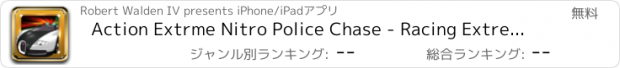 おすすめアプリ Action Extrme Nitro Police Chase - Racing Extreme Speed Rush