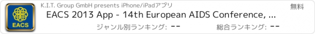 おすすめアプリ EACS 2013 App - 14th European AIDS Conference, October 16 - 19, 2013, Brussels, Belgium