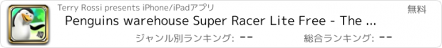 おすすめアプリ Penguins warehouse Super Racer Lite Free - The Jumping Penguin Racing the clock in the crazy Warehouse - Free Version