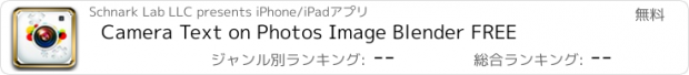 おすすめアプリ Camera Text on Photos Image Blender FREE