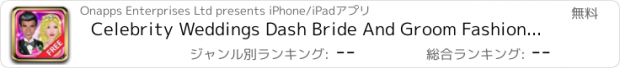 おすすめアプリ Celebrity Weddings Dash Bride And Groom Fashion Dress Up Free - Taylor Miley And Kristen Edition