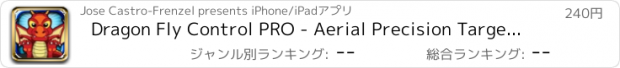 おすすめアプリ Dragon Fly Control PRO - Aerial Precision Targeting at its Best!