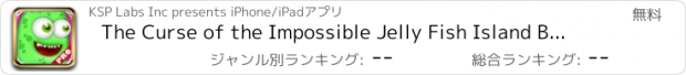 おすすめアプリ The Curse of the Impossible Jelly Fish Island Beach Voyage and the Gold Coin Splash Battle Adventure PRO - FREE Game!