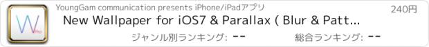 おすすめアプリ New Wallpaper for iOS7 & Parallax ( Blur & Pattern Custom themes : by YoungGam.com )