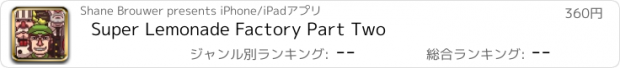 おすすめアプリ Super Lemonade Factory Part Two