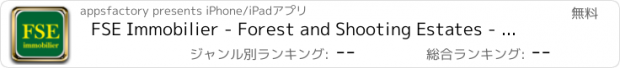 おすすめアプリ FSE Immobilier - Forest and Shooting Estates - Vente de propriétés de chasse et de caractère, de forêts et d'étangs