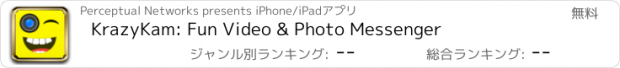 おすすめアプリ KrazyKam: Fun Video & Photo Messenger