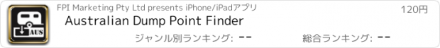 おすすめアプリ Australian Dump Point Finder