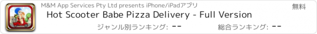 おすすめアプリ Hot Scooter Babe Pizza Delivery - Full Version