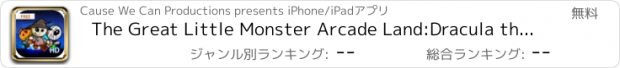 おすすめアプリ The Great Little Monster Arcade Land:Dracula the Vampire, Frankenstein,Casper, Ramses the Mummy and The Witch in a monster hunt adventure game free for iPad