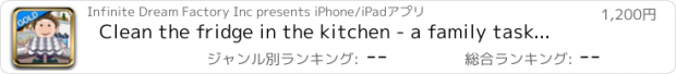 おすすめアプリ Clean the fridge in the kitchen - a family task game - Gold Edition