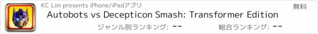 おすすめアプリ Autobots vs Decepticon Smash: Transformer Edition