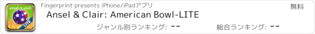 おすすめアプリ Ansel & Clair: American Bowl-LITE