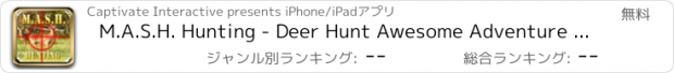 おすすめアプリ M.A.S.H. Hunting - Deer Hunt Awesome Adventure for For Adult-s Teen-s & Boy-s Free