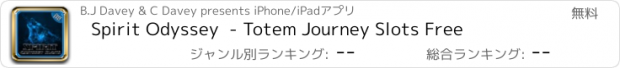 おすすめアプリ Spirit Odyssey  - Totem Journey Slots Free