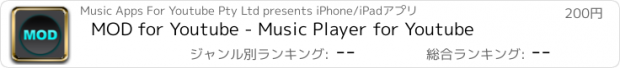 おすすめアプリ MOD for Youtube - Music Player for Youtube