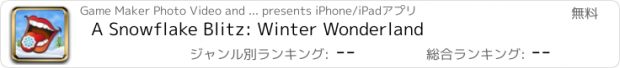 おすすめアプリ A Snowflake Blitz: Winter Wonderland