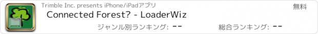 おすすめアプリ Connected Forest™ - LoaderWiz