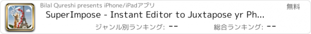 おすすめアプリ SuperImpose - Instant Editor to Juxtapose yr Photos! Cut then Overlay onto Background to become a Cool Juxtaposer